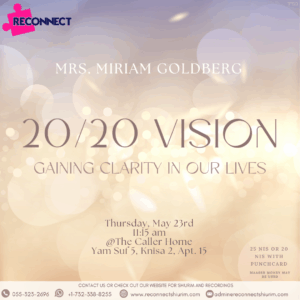 20/20 Vision- Gaining Clarity in Our Lives