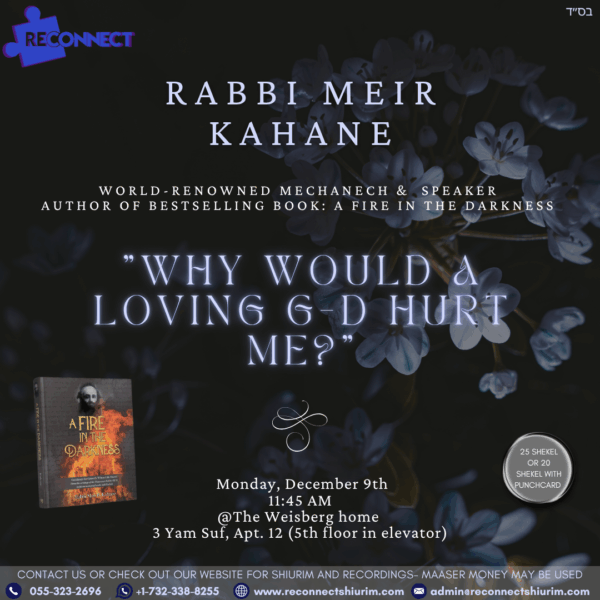 Why Would A Loving G-d Hurt Me?