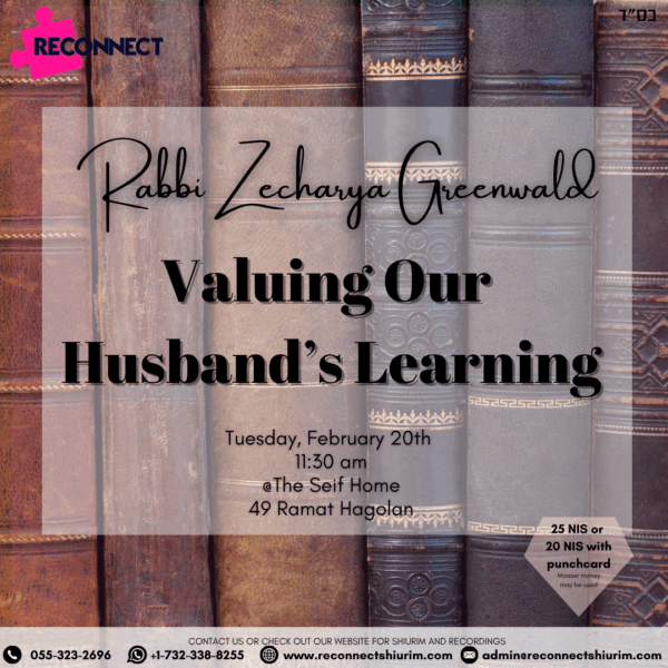 Valuing Our Husband’s Learning