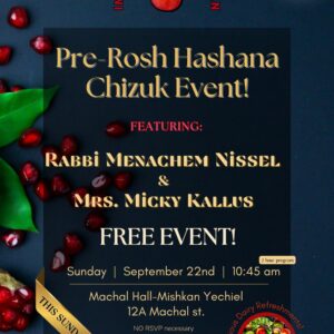 Pre-Rosh Hashana Event with Rabbi Menachem Nissel