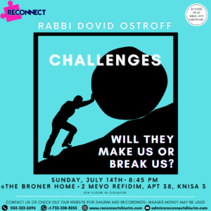 Challenges, Will They Make or Break Us?